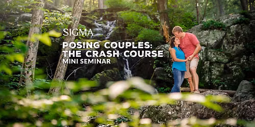 Posing Couples: The Crash Course with Sigma Lenses
