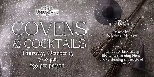 Covens & Cocktails at UnionPark