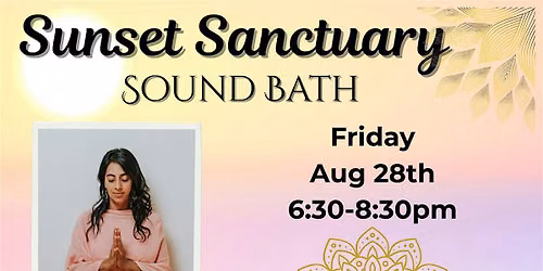 Sunset Sanctuary Sound Bath