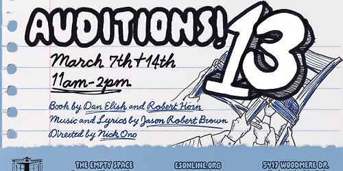 Audition Notice: 13 The Musical