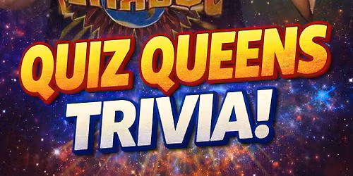 QUIZ QUEENS TRIVIA