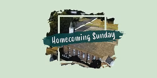 Homecoming Sunday