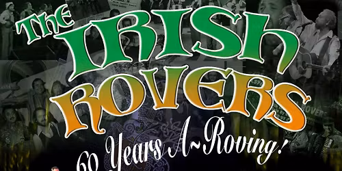 The Irish Rovers at Community Auditorium Thunder Bay