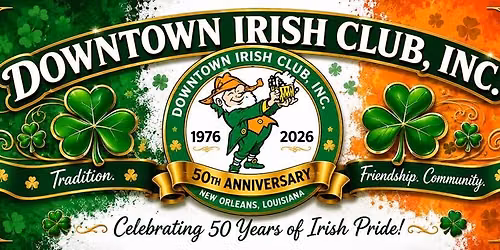 2nd Annual Downtown Irish Club Bywater Pub Crawl!