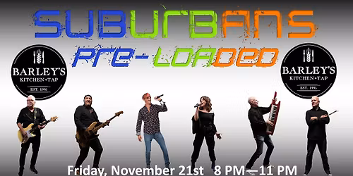 Suburbans "Pre"-Loaded at Barley's - Shawnee 8 - 11