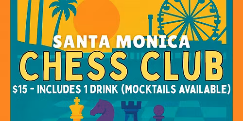 Santa Monica Chess Club (21+)