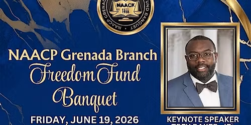 Grenada NAACP Freedom Fund Banquet