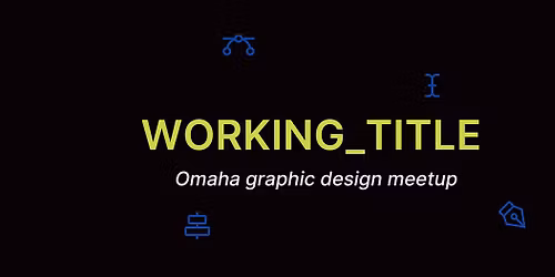 Omaha Design Meetup