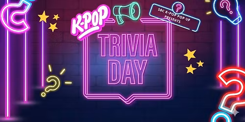 SBC K-pop Pop-Up: Community Trivia Day