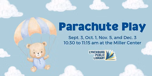 Parachute Play at the Miller Center