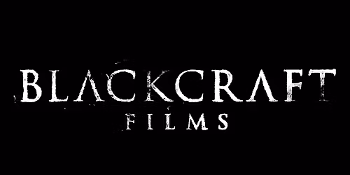 BLACKCRAFT FILMS PRESENTS