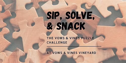 Sip, Solve & Snack: The Vows & Vines Puzzle Challenge