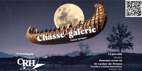 Chasse-galerie : conte-op\u00e9ra de la Mauricie