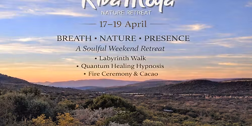 Breath * Nature * Presence Wellness Retreat