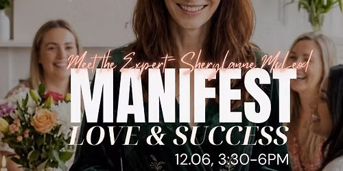 Manifest Love & Success