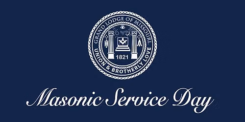 Grand Lodge of Missouri Masonic Service Day \u2013 Sikeston