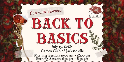 Fun with Flowers: Back to Basics