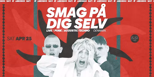 SMAG P\u00c5 DIG SELV [DK] live @ Atelier