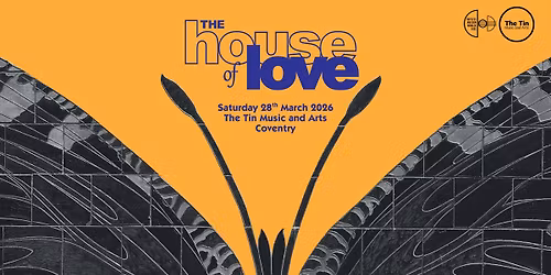 The House of Love