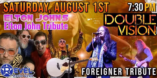Elton John Tribute - Elton Johns & Foreigner Tribute Double Vision