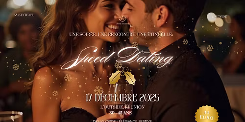 Speed Dating Festif Ame intense \u00e0 L\u2019Outside