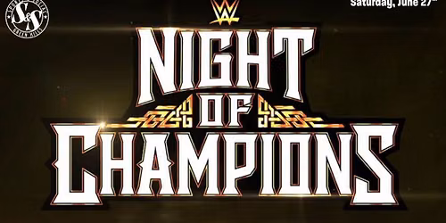 WWE Night of Champions Watch Party 