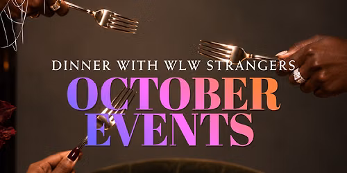 COLA | Halloween Dinner with WLW Strangers