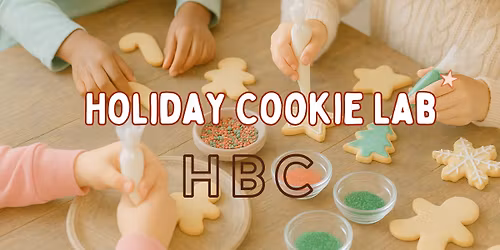 Holiday Cookie \ud83c\udf6a Lab Mondays