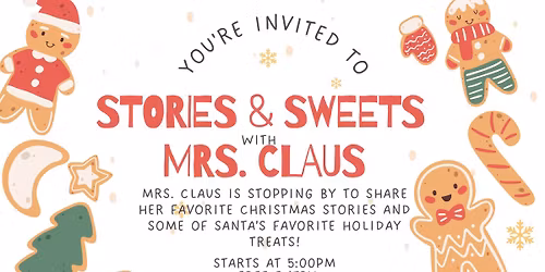 Stories and Sweets with Mrs. Claus
