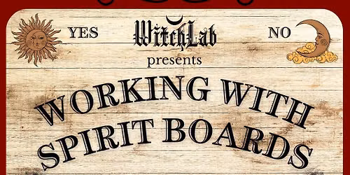 Working With Spirit Boards Class