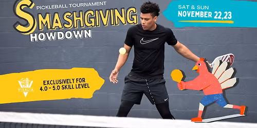 Smashgiving Showdown - Pickleball Tournament