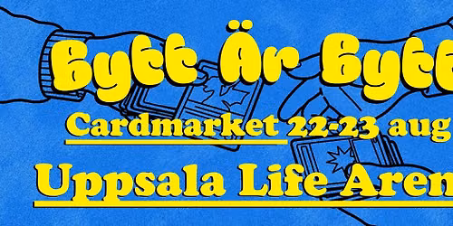 Bytt \u00e4r Bytt - Uppsalas Samlarkortsm\u00e4ssa