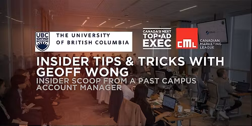UBC: Insider Tips & Tricks with Geoff Wong