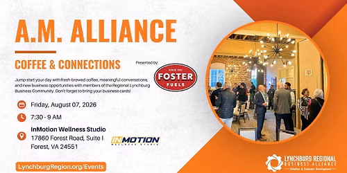 AM Alliance Coffee & Connections presented by Foster Fuels
