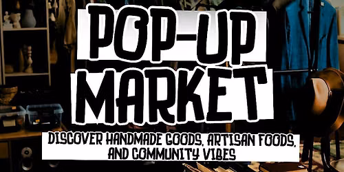 A Good Time Pop Up Market