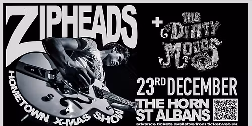 The Zipheads | The Horn, St Albans