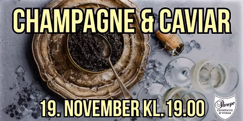 Champagne & caviar
