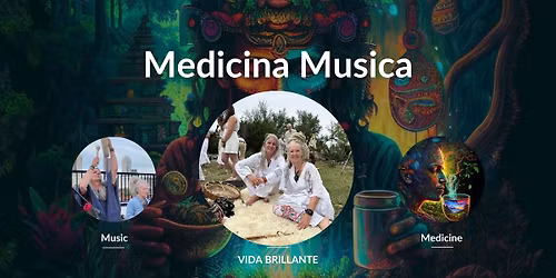 \ud83c\udf31 Medicina Musica: Songs of the Medicine Ceremonies