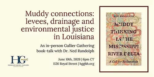 Muddy connections: levees, drainage and environmental justice in Louisiana