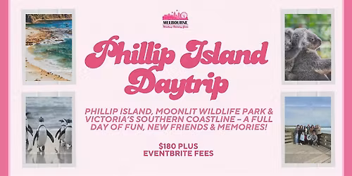 Phillip Island Daytrip | Melbourne Working Holiday Girls