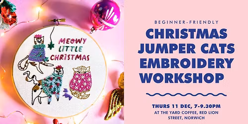 Christmas Cats Beginner's Embroidery Workshop