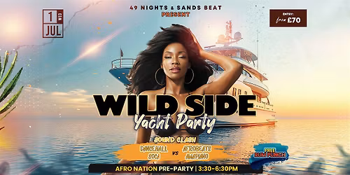WILD SIDE Boat Party: Sound Clash (Dancehall\/Soca vs Afrobeats\/Amapiano)