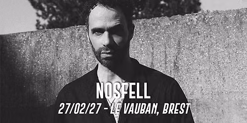 Nosfell \u2022 Vauban
