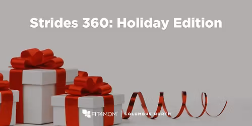 Strides 360: Holiday Edition