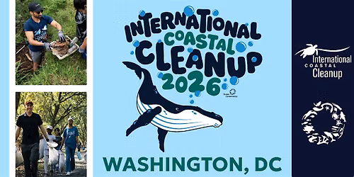 Ocean Conservancy's 2026 International Coastal Cleanup - Anacostia Park, DC