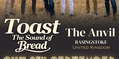 TOAST - The SOUND of BREAD | Basingstoke, UK | 27 Sep