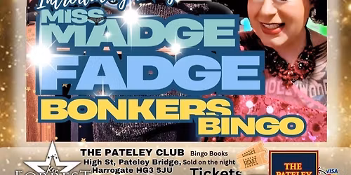 Madge Fadge Bonkers Bingo LEEDS NORTH