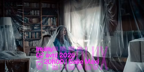 Imany + 1\u00e8re partie