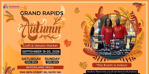 Grand Rapids Autumn Craft & Vendor Market