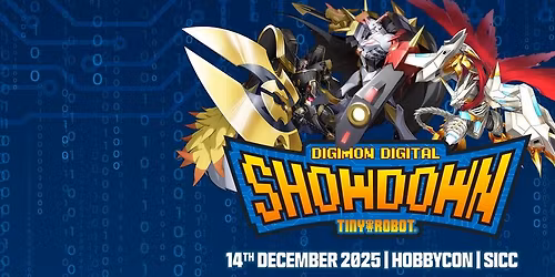 \ud83e\udd96 Digimon Digital Showdown Hobbycon December 2025 \ud83e\udd96